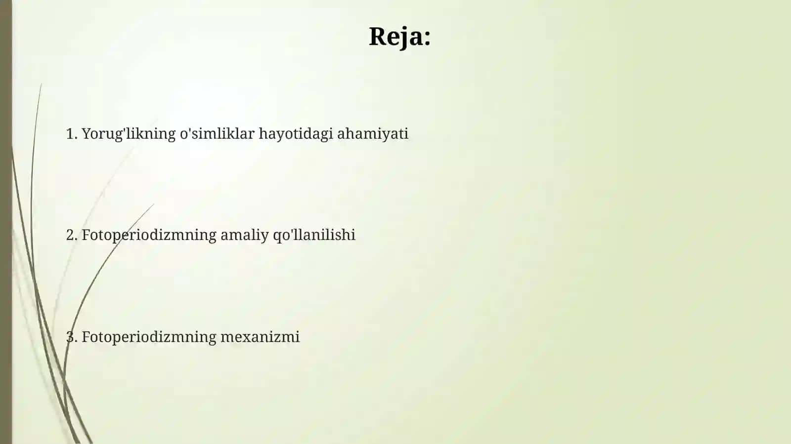 Fotoperiodizm, yorug'likning o'simliklar uchun ahamyati 2