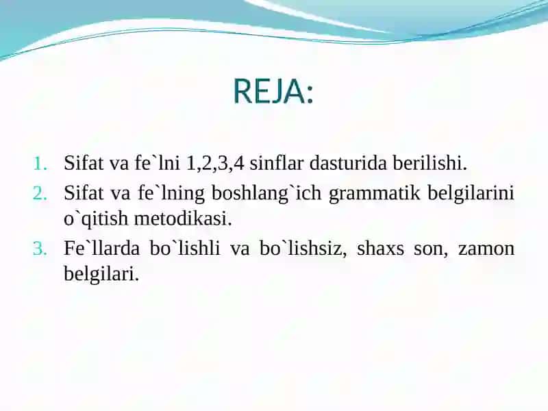 Sifat va fe`lning boshlang`ich grammatik belgilarini o`qitish 2