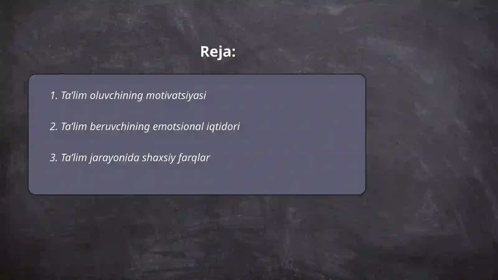 Ta’lim oluvchi va ta’lim beruvchining psixologik hususiyatlari 2