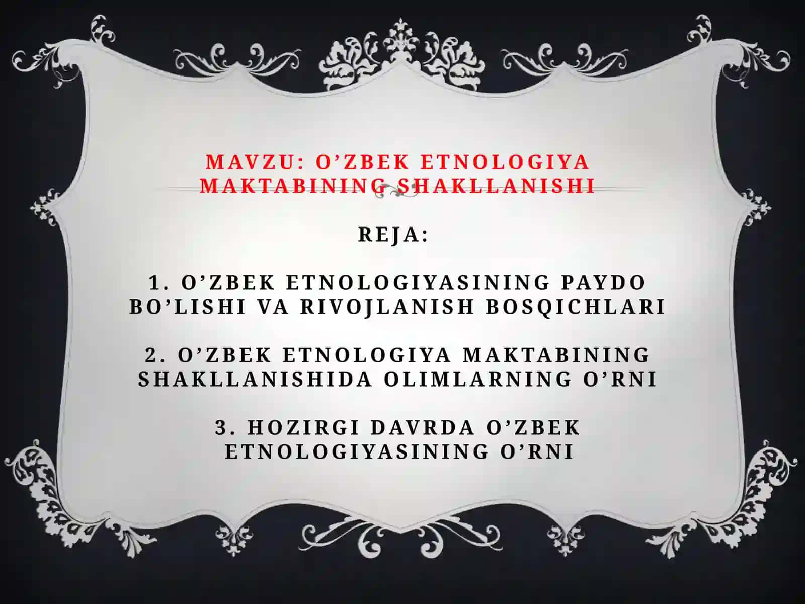 Oʻzbek etnologiyasining shakllanishida olimlarning oʻrni 2