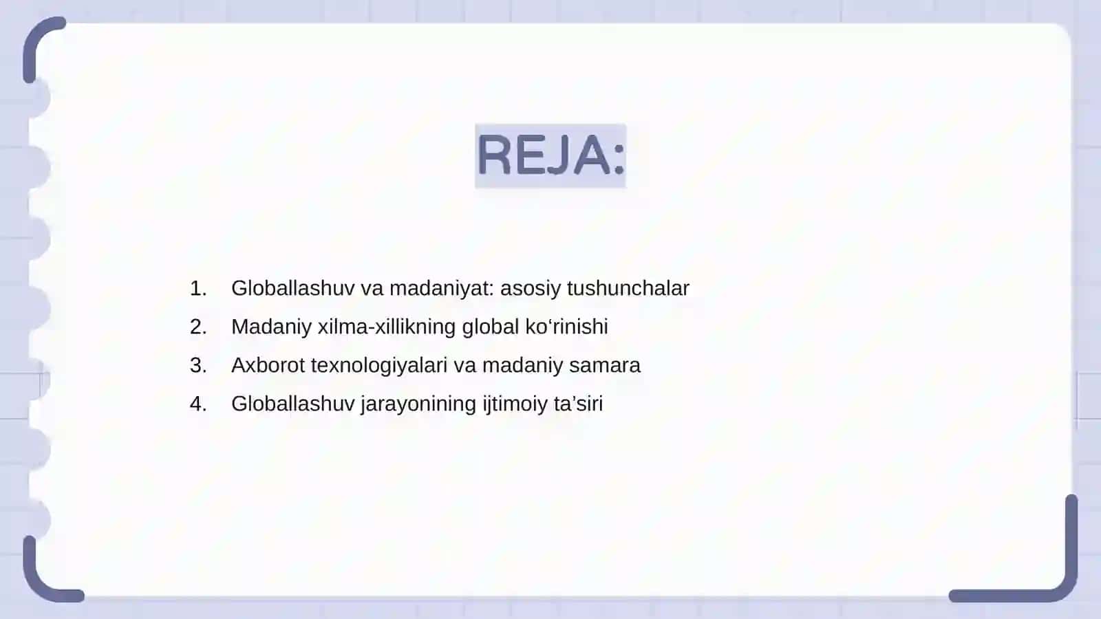 Globallashuv va Madaniyat 2