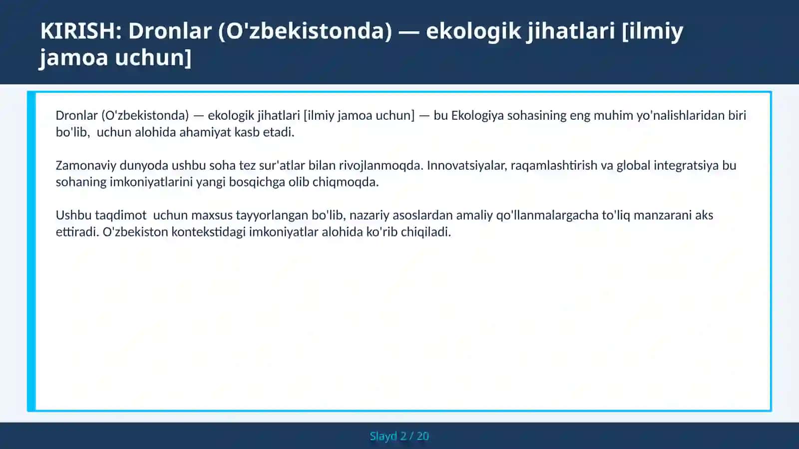 DRONLAR (O'ZBEKISTONDA) — EKOLOGIK JIHATLARI [ILMIY JAMOA UCHUN] 2