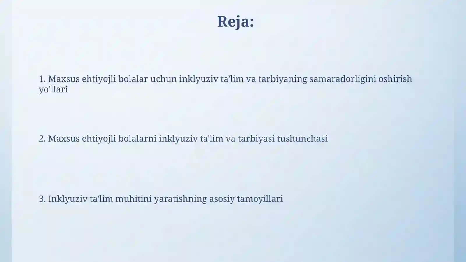 Inklyuziv ta'lim va tarbiya tushunchasi 2