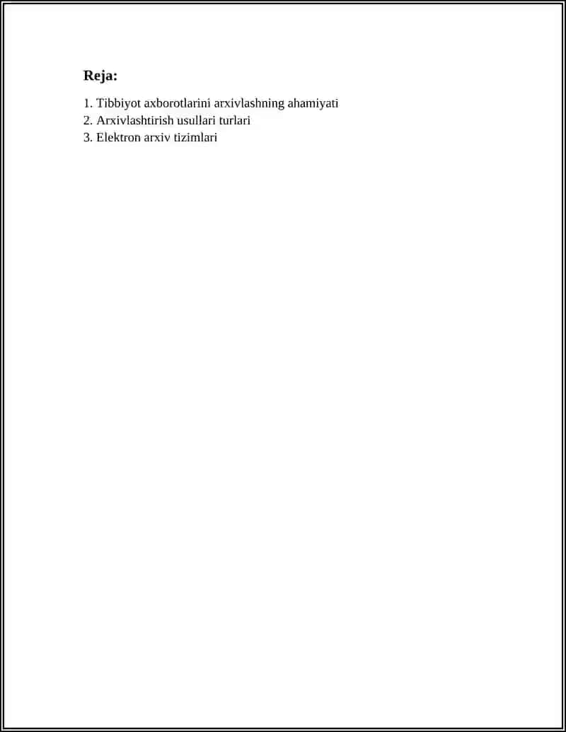 Tibbiyot axborotlarini arxivlash usullari 2