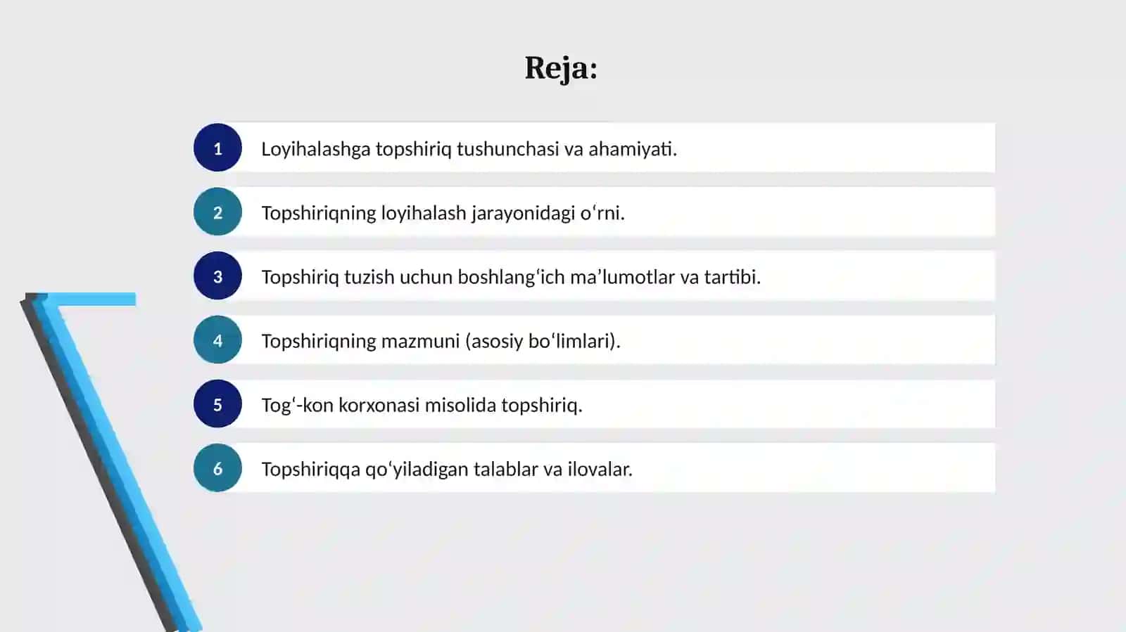Loyihalashga topshiriq tuzish, uning mazmuni 2