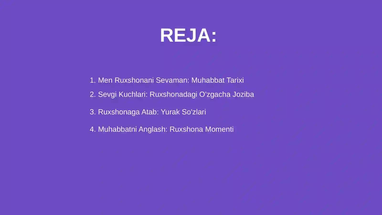 Men Ruxshonani Sevaman: Muhabbat Tarixi 2