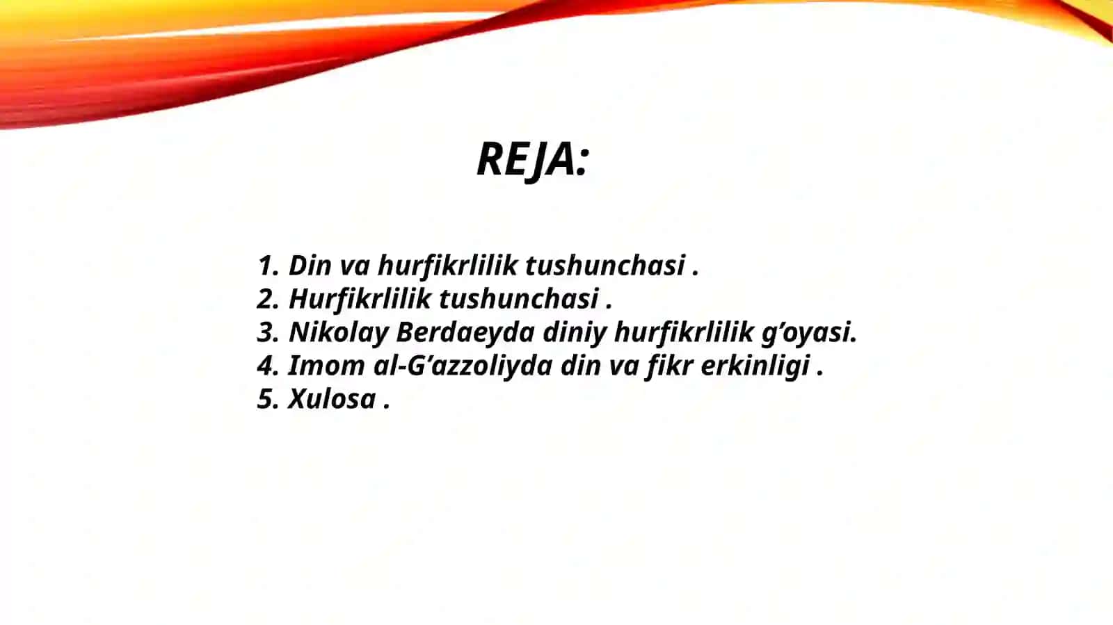 Din va hurfikrlilik 2