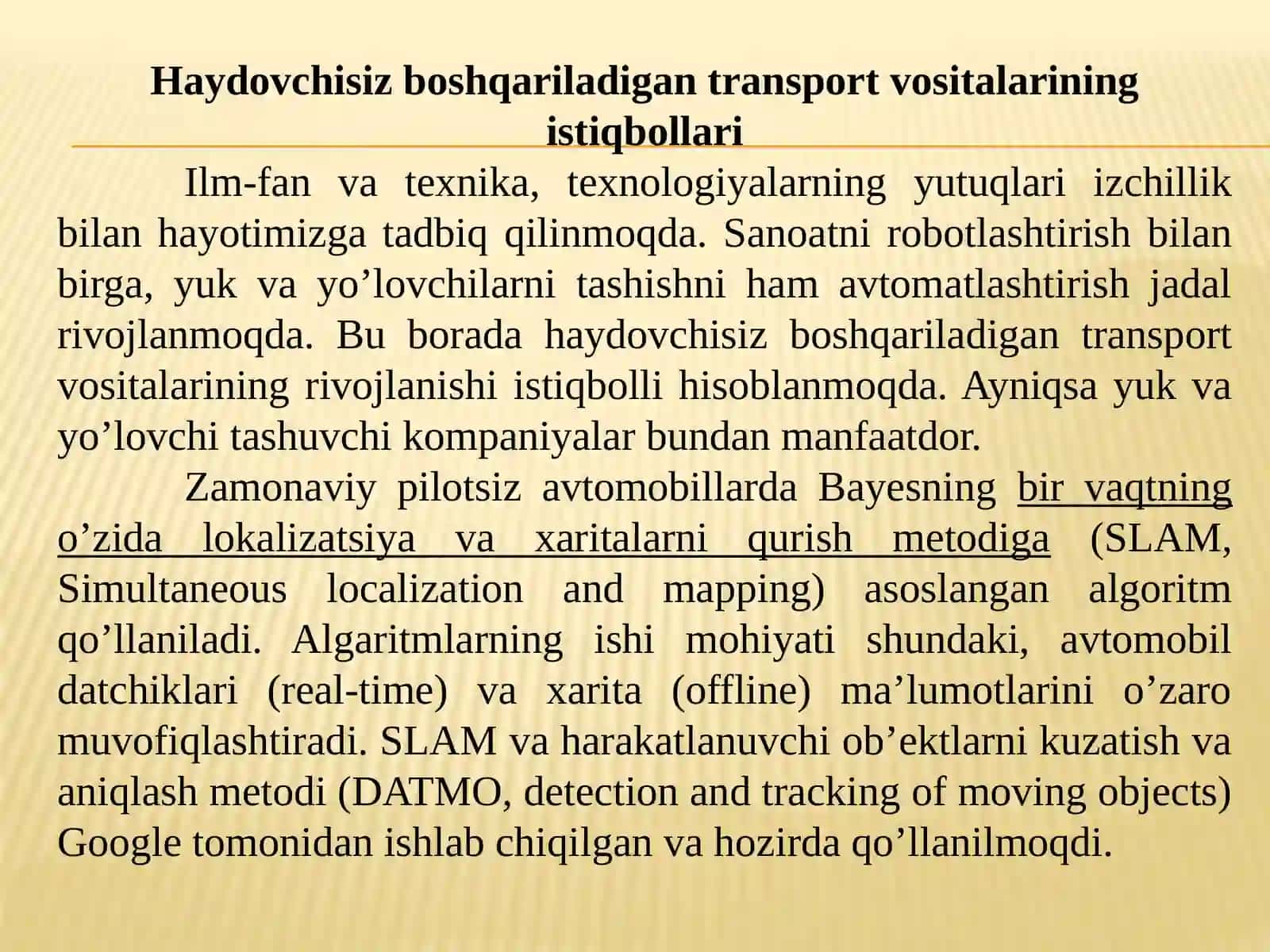 Haydovchisiz boshqariladigan transport vositalarining istiqbollari 2