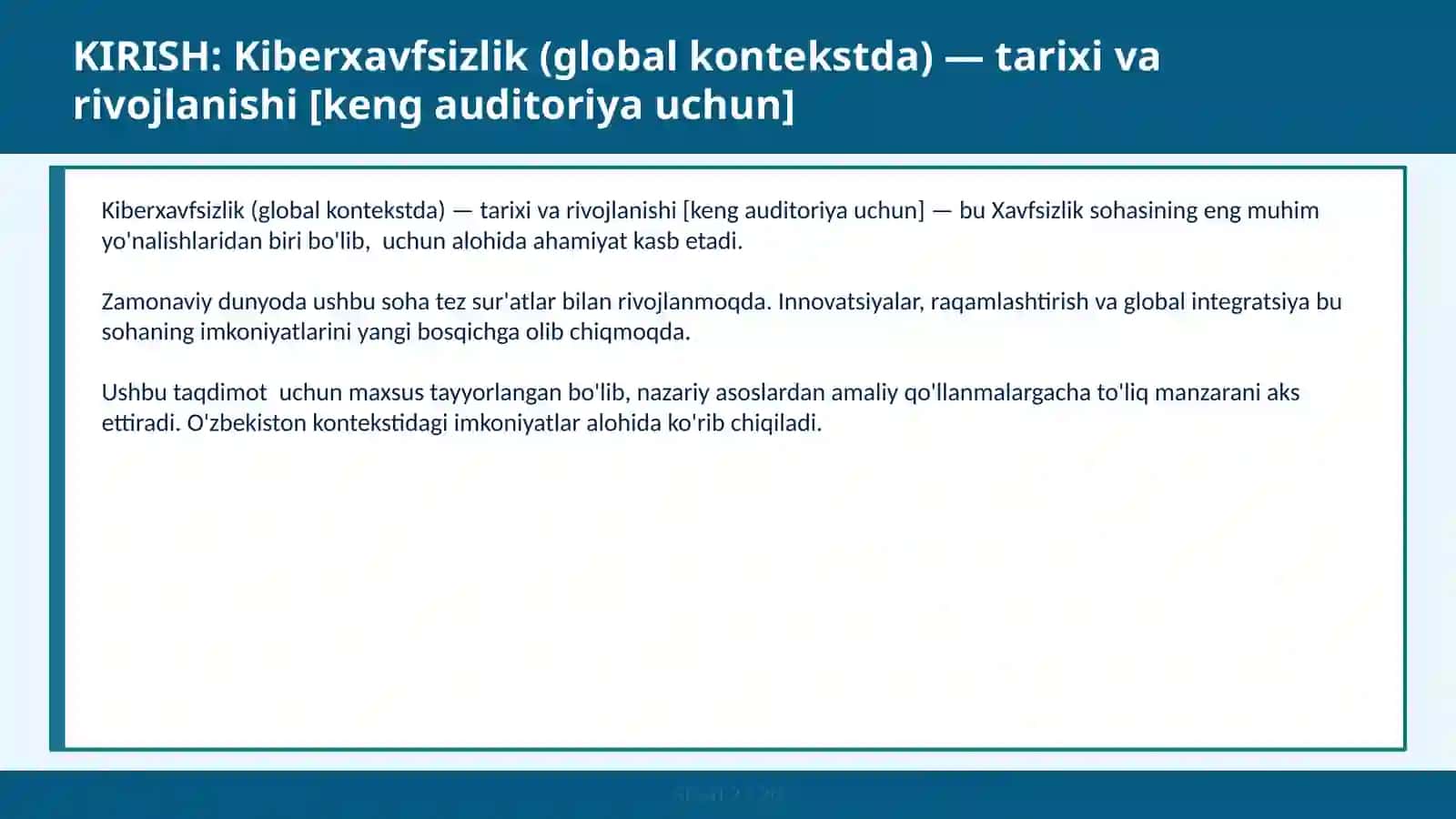 Kiberxavfsizlik (global kontekstda) — tarixi va rivojlanishi [keng auditoriya uchun] 2