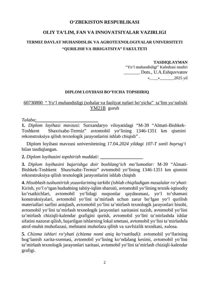 M-39 “Almati-Bishkek-Toshkent  Shaxrisabz-Termiz” avtomobil yo‘lining 1346-1351 km qismini rekonstruksiya qilish texnologik jarayonlarini ishlab chiqish 2