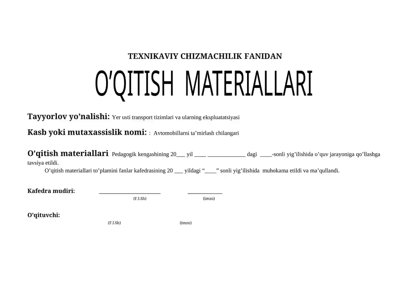 TEXNIKAVIY CHIZMACHILIK  FANIDAN O’QITISH  MATERIALLARI 2