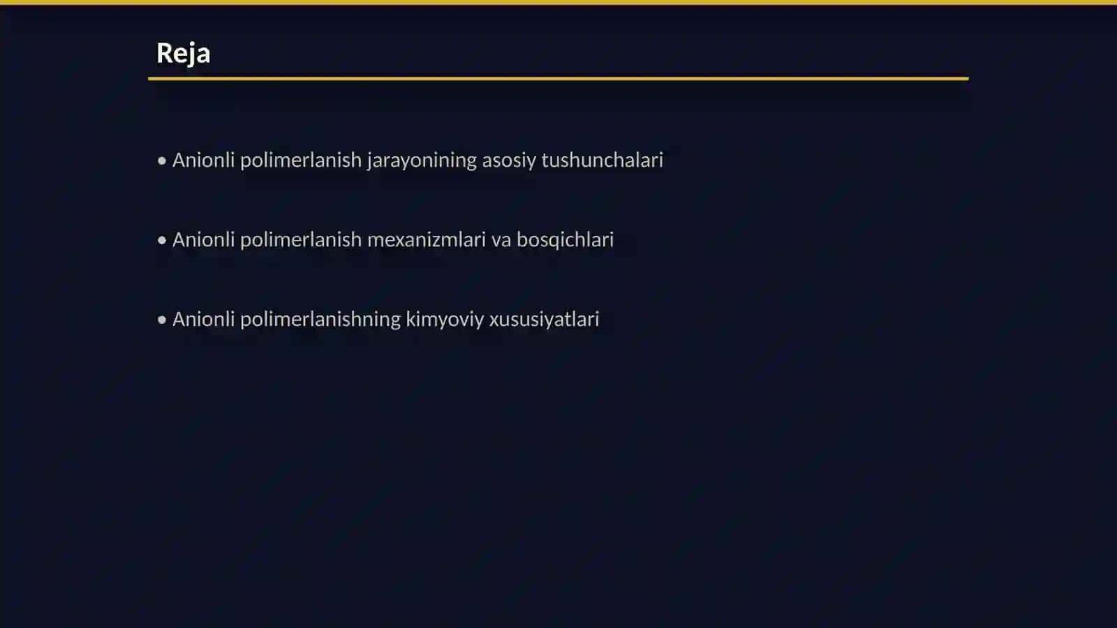 Anionli polimerlanish reaksiyalari va ularning oʻziga xos xususiyatlari 2