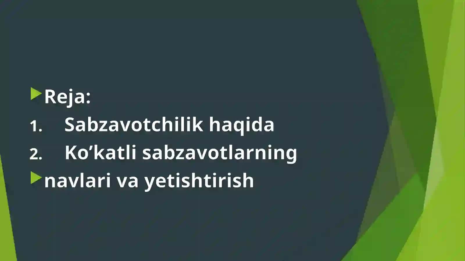 Ko’katlisabzavotlarning navlari va yetishtirish 2