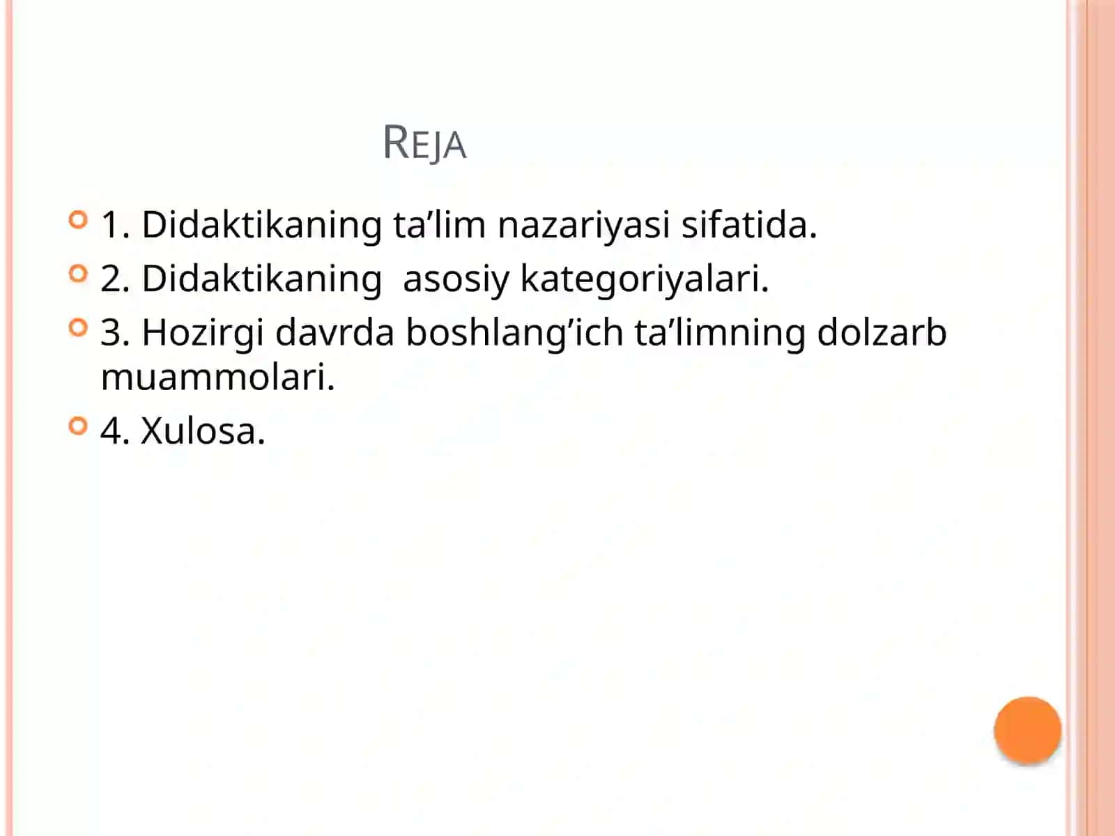 Didaktika- ta’lim nazariyasi sifatida 2