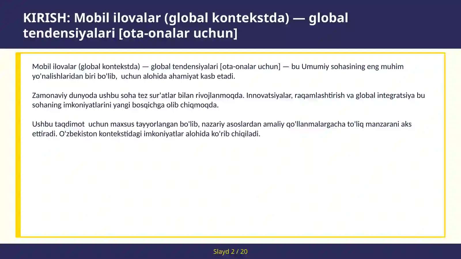 MOBIL ILOVALAR (GLOBAL KONTEKSTDA) — GLOBAL TENDENSIYALARI [OTA-ONALAR UCHUN] 2