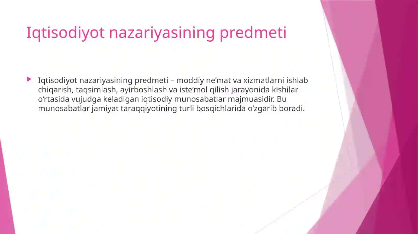 IQTISODIYOT NAZARIYASI FANINING PREDMETI VA BILISH USULLARI 2