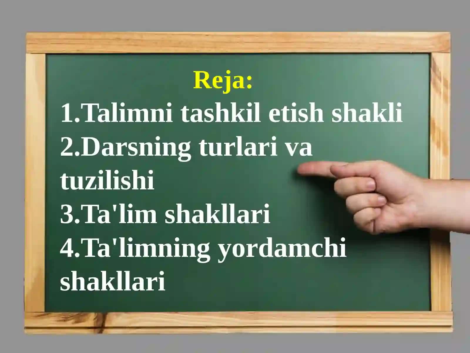 Ta'limni tashkil etish shartlari 2