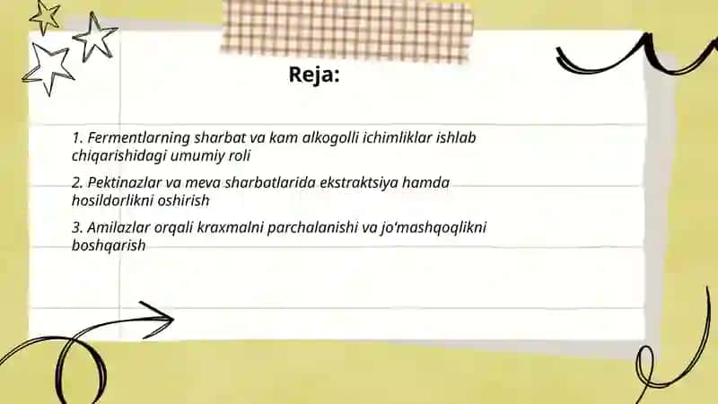 Sharbatlar va Lam alkagolli ichimliklar ishlab chiqarishda fermentlarning oʻrni 2