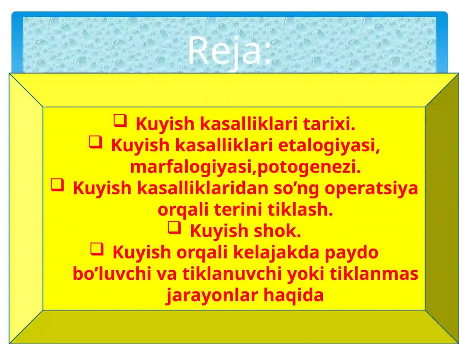 Kuyishnidavolash.Kuyishshokiniintensivdavolash.O‘tkirkuyishdaintensivterapiya 2