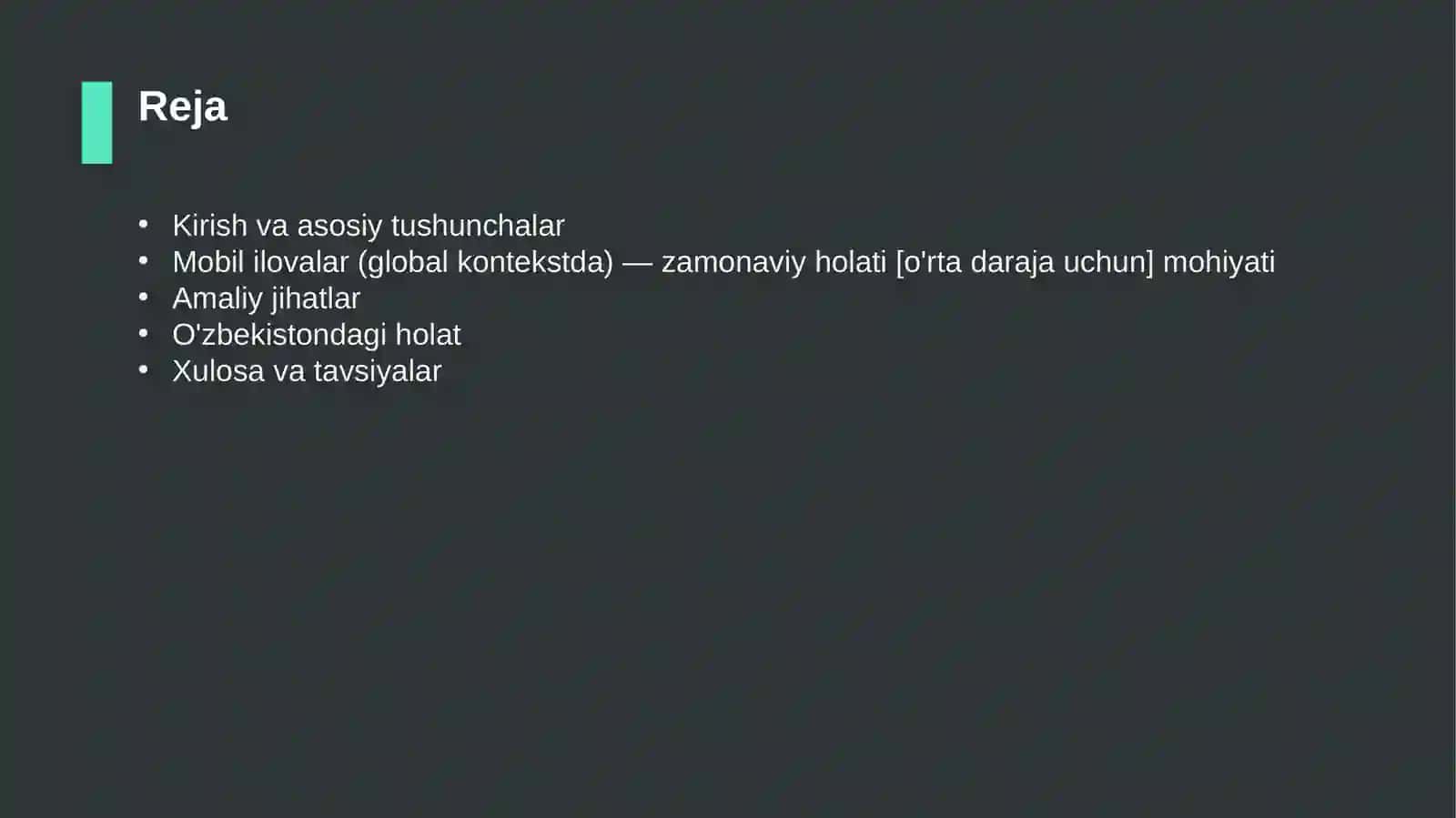 Mobil ilovalar (global kontekstda) — zamonaviy holati [o'rta daraja uchun] 2