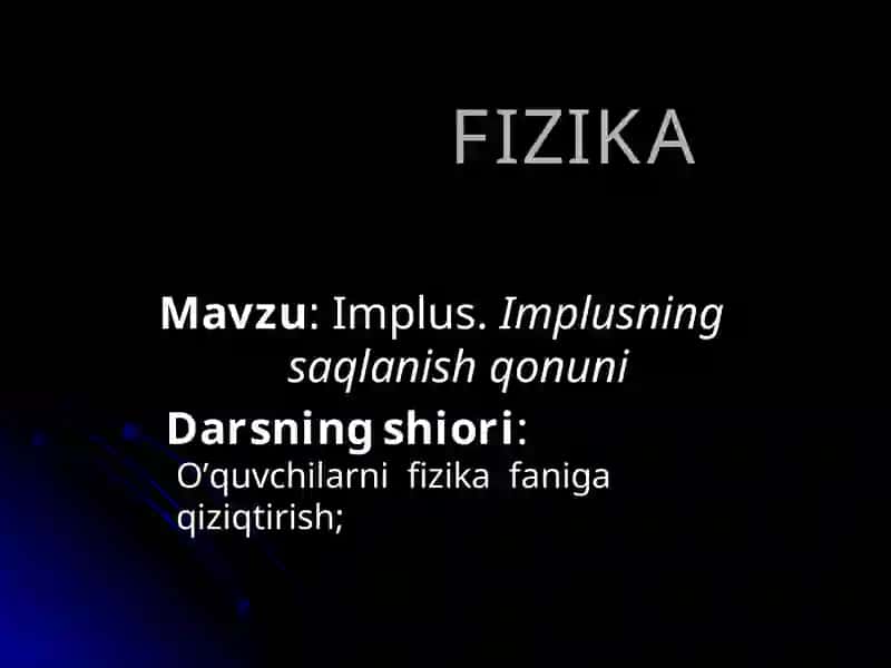 Implus.Implusning saqlanish qonuni 2