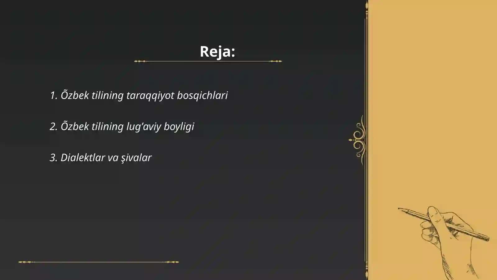Ôzbek tiliga oid ilmiy mavzuning oğzaki taqdimoti 2