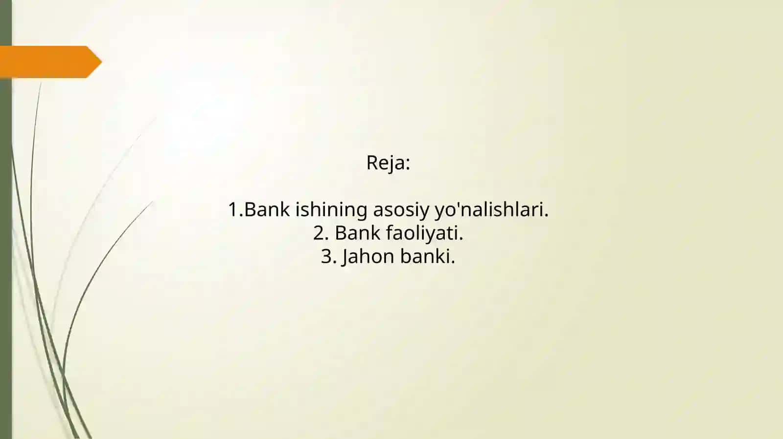 Banklarasosiyxususiyatlari. Bankxizmatturlari 2