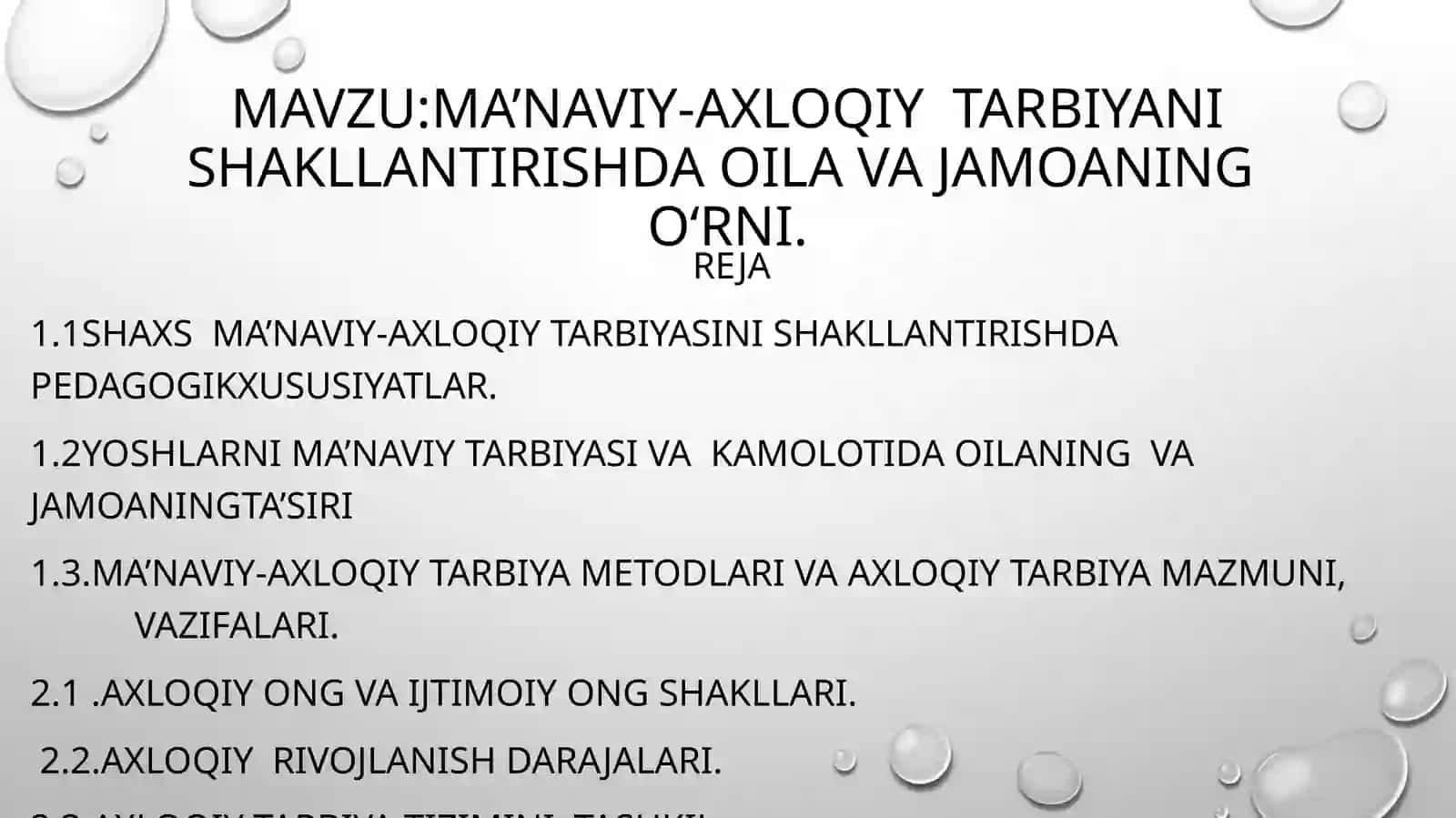 MA’NAVIY-AXLOQIY TARBIYANI SHAKLLANTIRISHDA OILA VA JAMOANING O‘RNI 2