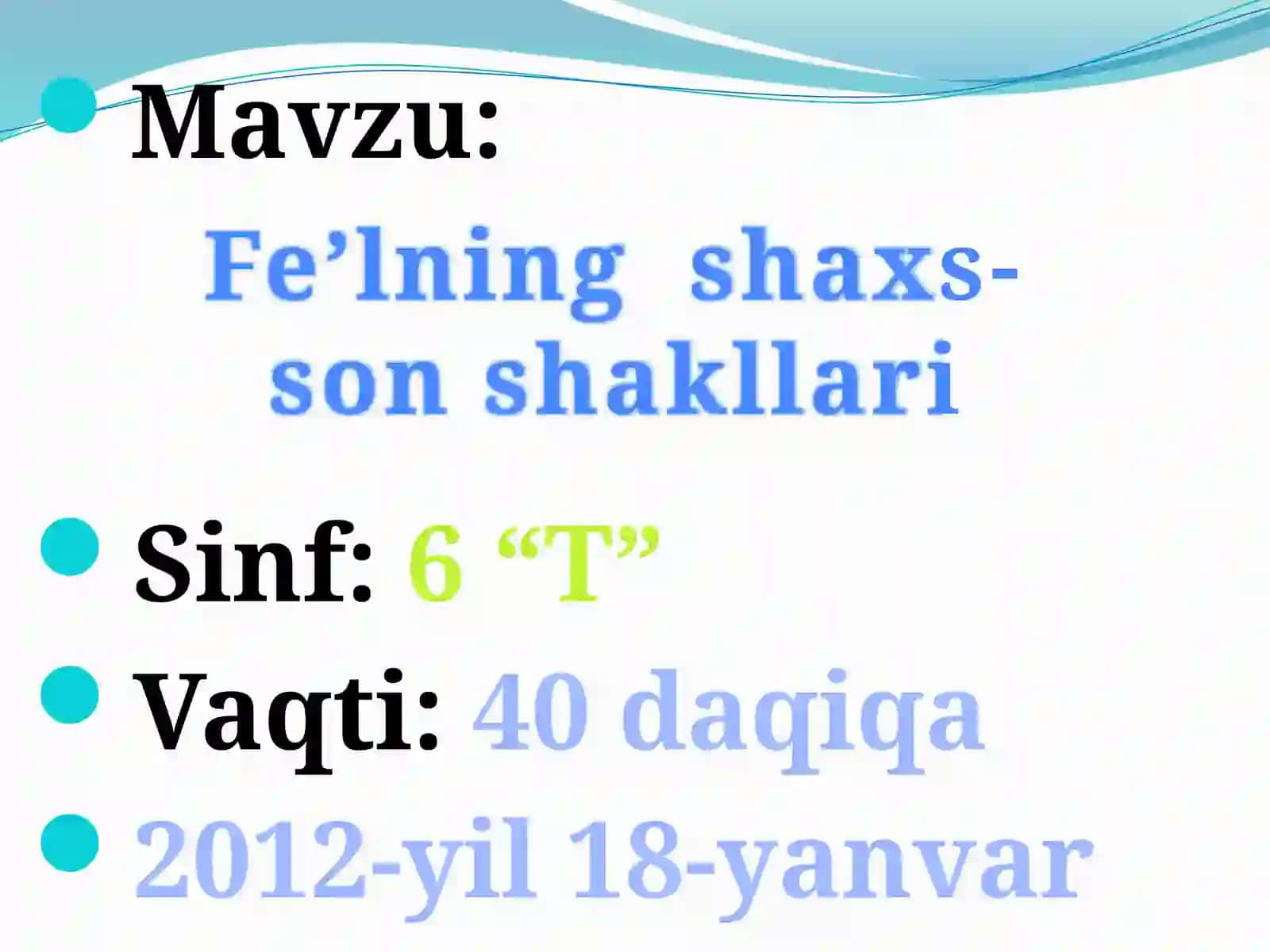 6-sinf ona tili fanidan ochiq dars ishlanmasi 2