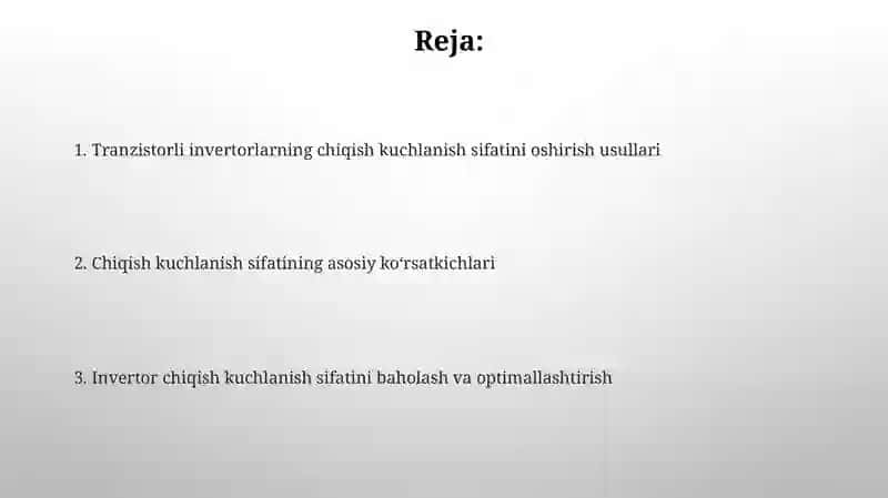 Tranzistorli invertorlarning chiqish kuchlanish sifatini oshirish va uning sifat ko‘rsatkichlari 2