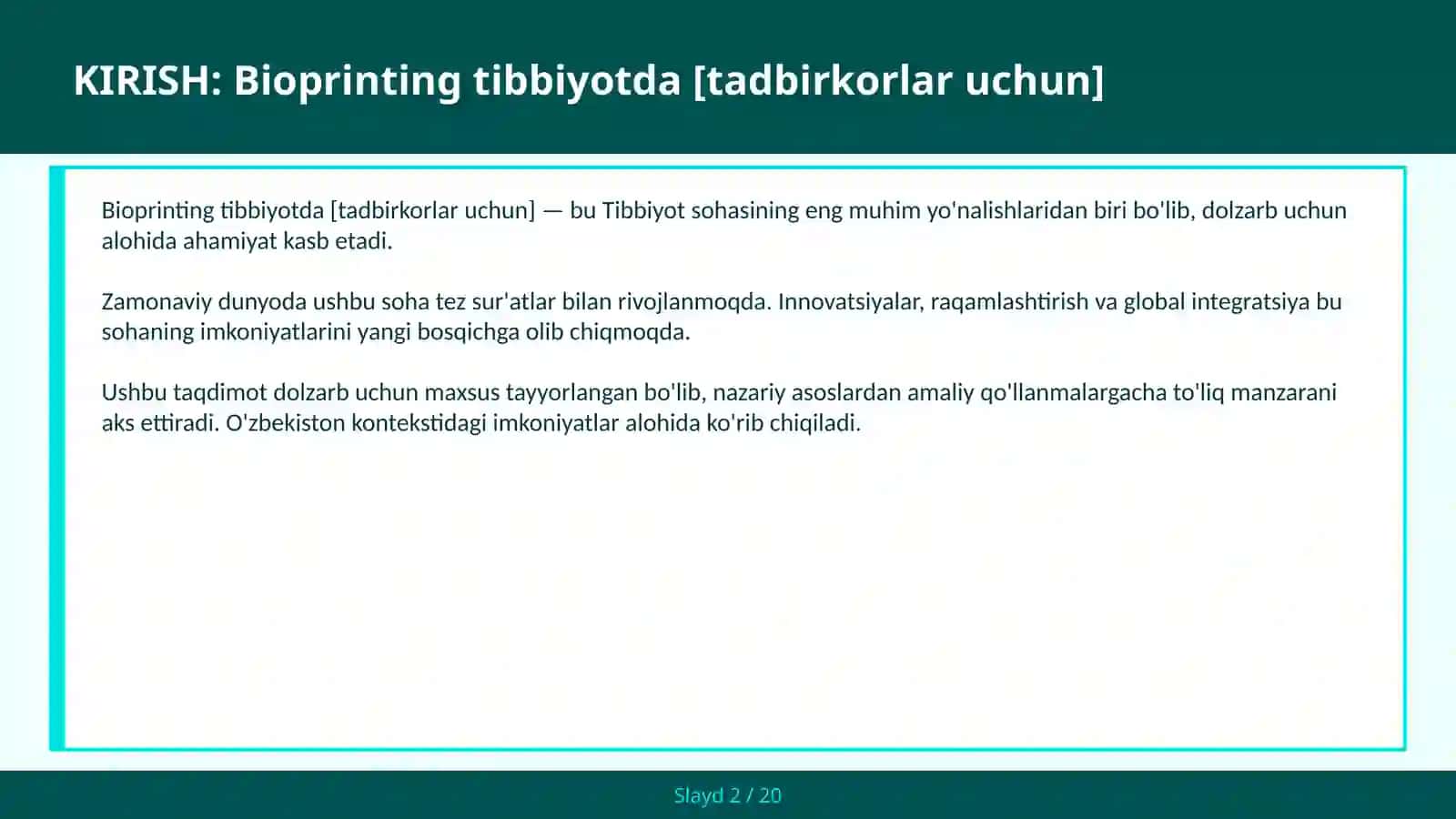 Bioprinting tibbiyotda [tadbirkorlar uchun] 2