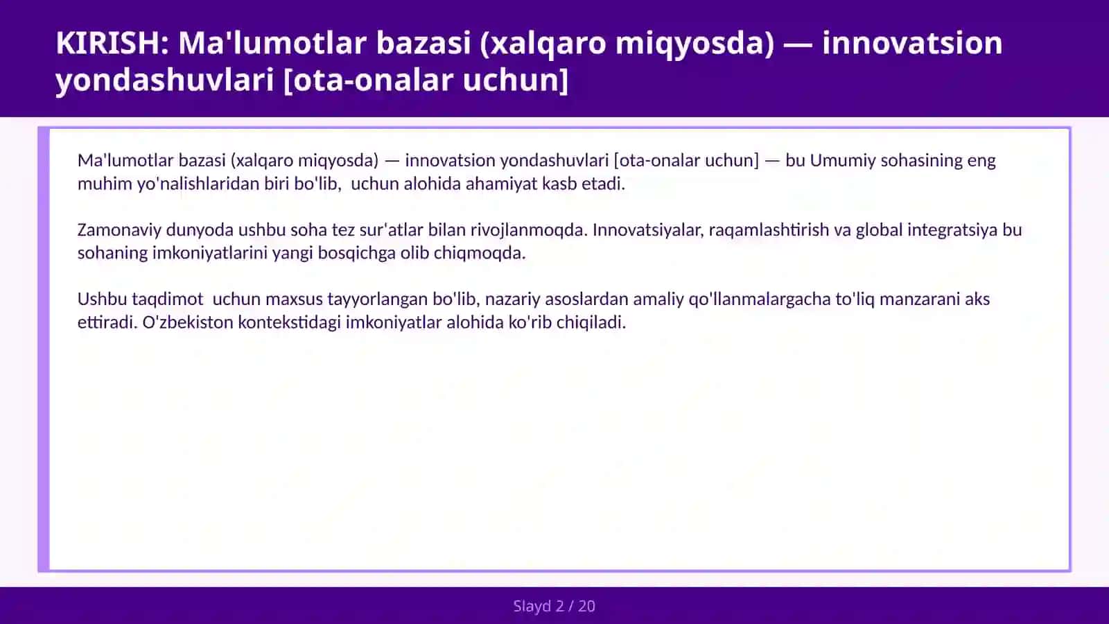 Ma'lumotlar bazasi (xalqaro miqyosda) — innovatsion yondashuvlari [ota-onalar uchun] 2