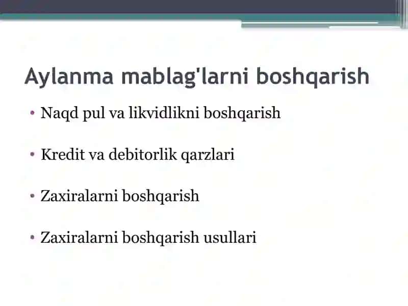 Aylanma mablag'larni boshqarish 2