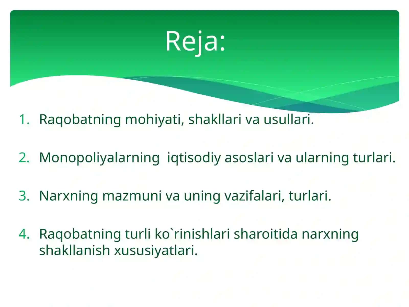 Raqobat va monopoliya. Narxlarning mohiyati va shakllanish xususiyatlari 2