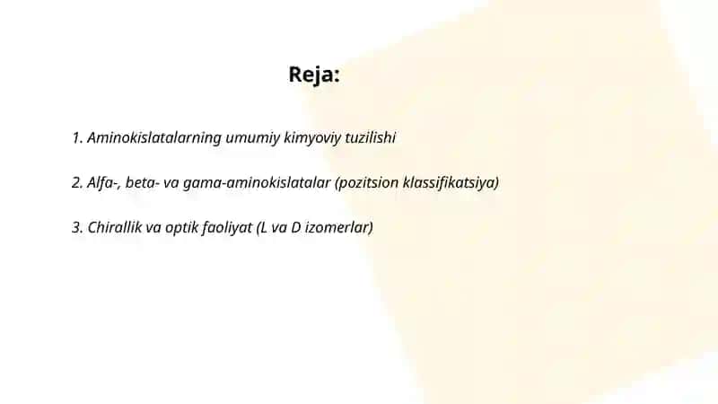 Aminokislatalar va ularning xususiyati 2