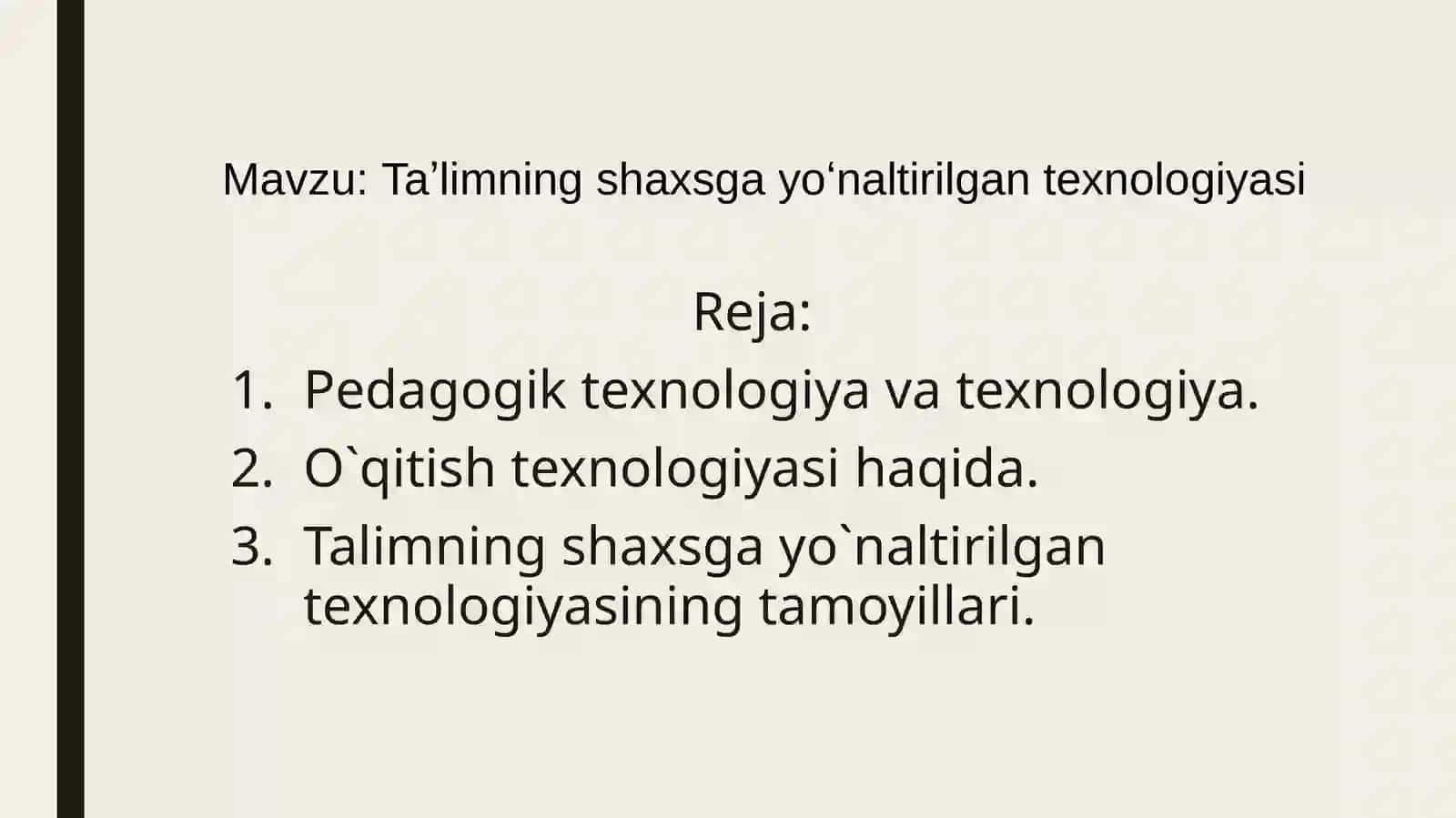 Taʼlimningshaxsgayoʻnaltirilgantexnologiyasi 2