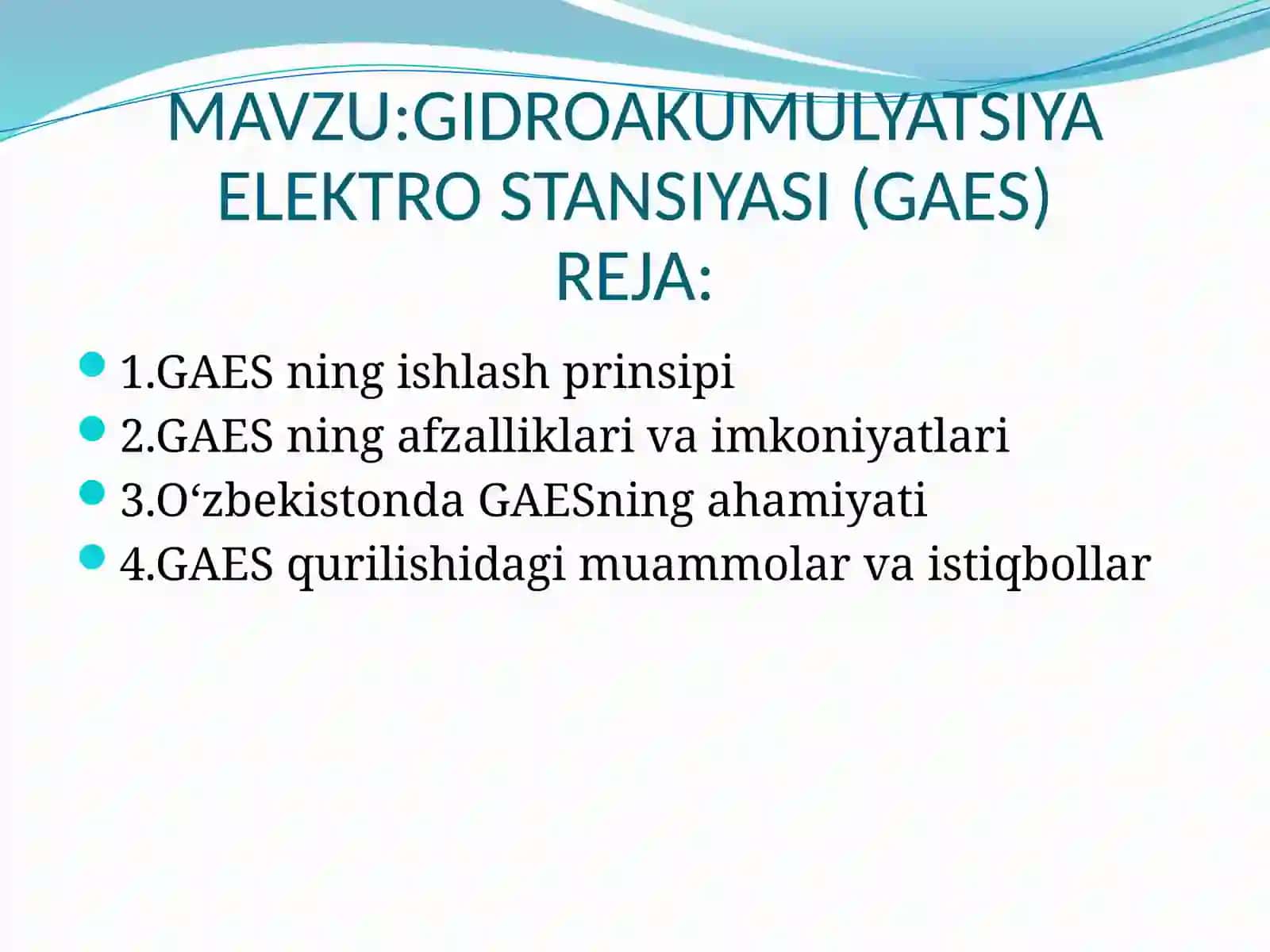 GIDROAKUMULYATSIYA ELEKTRO STANSIYASI (GAES) 2