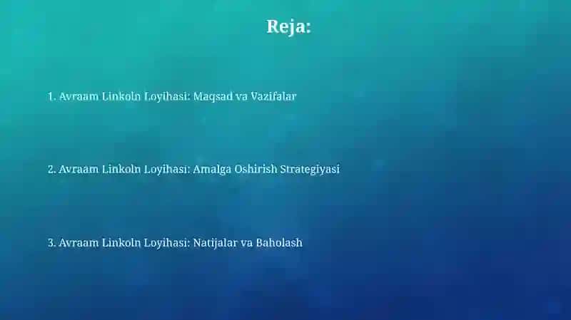 Abraham Linkoln Loyihasi 2