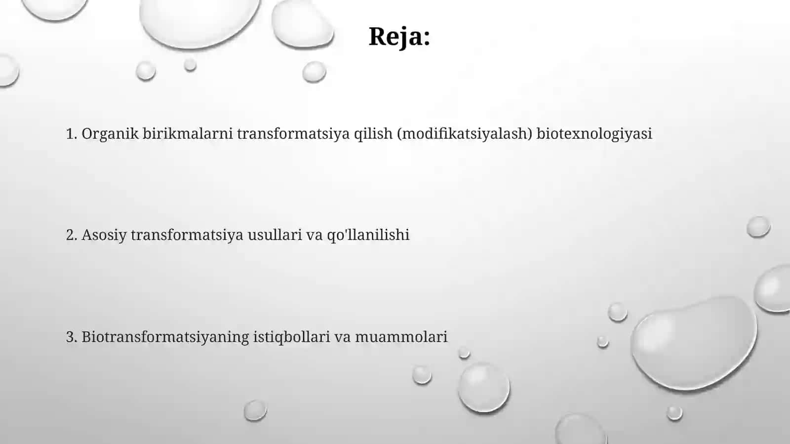 Organik birikmalarni transformatsiyalash (oʻzgartish) biotexnologiyasi 2