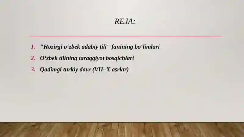 Hozirgi oʻzbek adabiy tili fanining boʻlimlari, oʻzbek tilining taraqqiyot bosqichlari 2