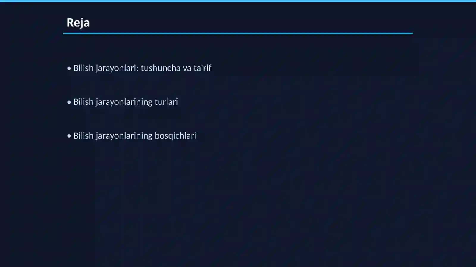Bilish jarayonlari va ularning psixologik asoslari 2