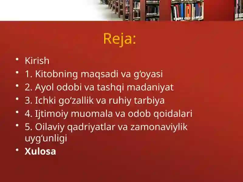 Yosh xonim uchun odobnoma” kitobi asosida odob va madaniyat saboqlari 2