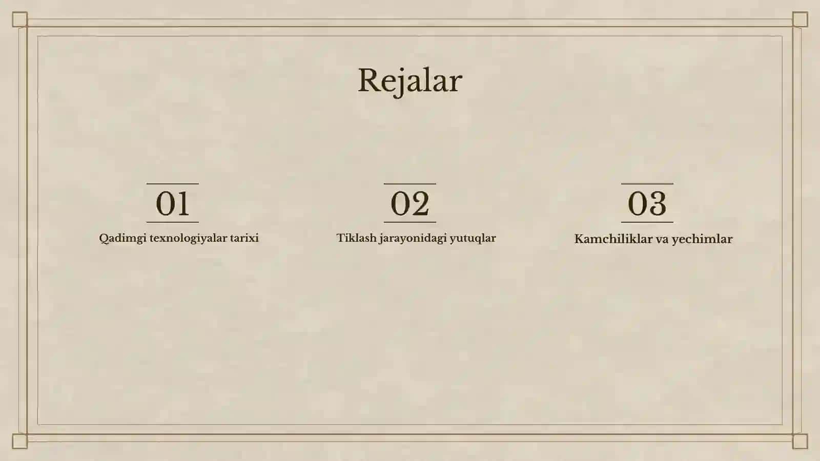 Qadimgi texnologiyalarni tiklashdagi yutuq va kamchilliklar 2