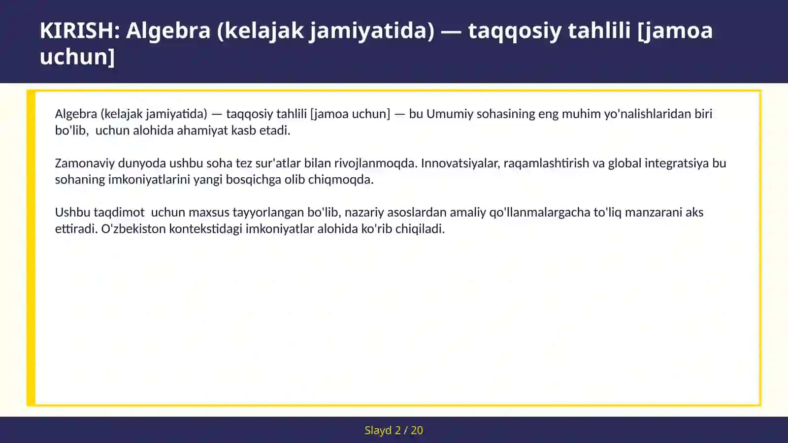 Algebra (KELAJAK JAMIYATIDA) — TAQQOSIY TAHLILI [JAMOA UCHUN] 2