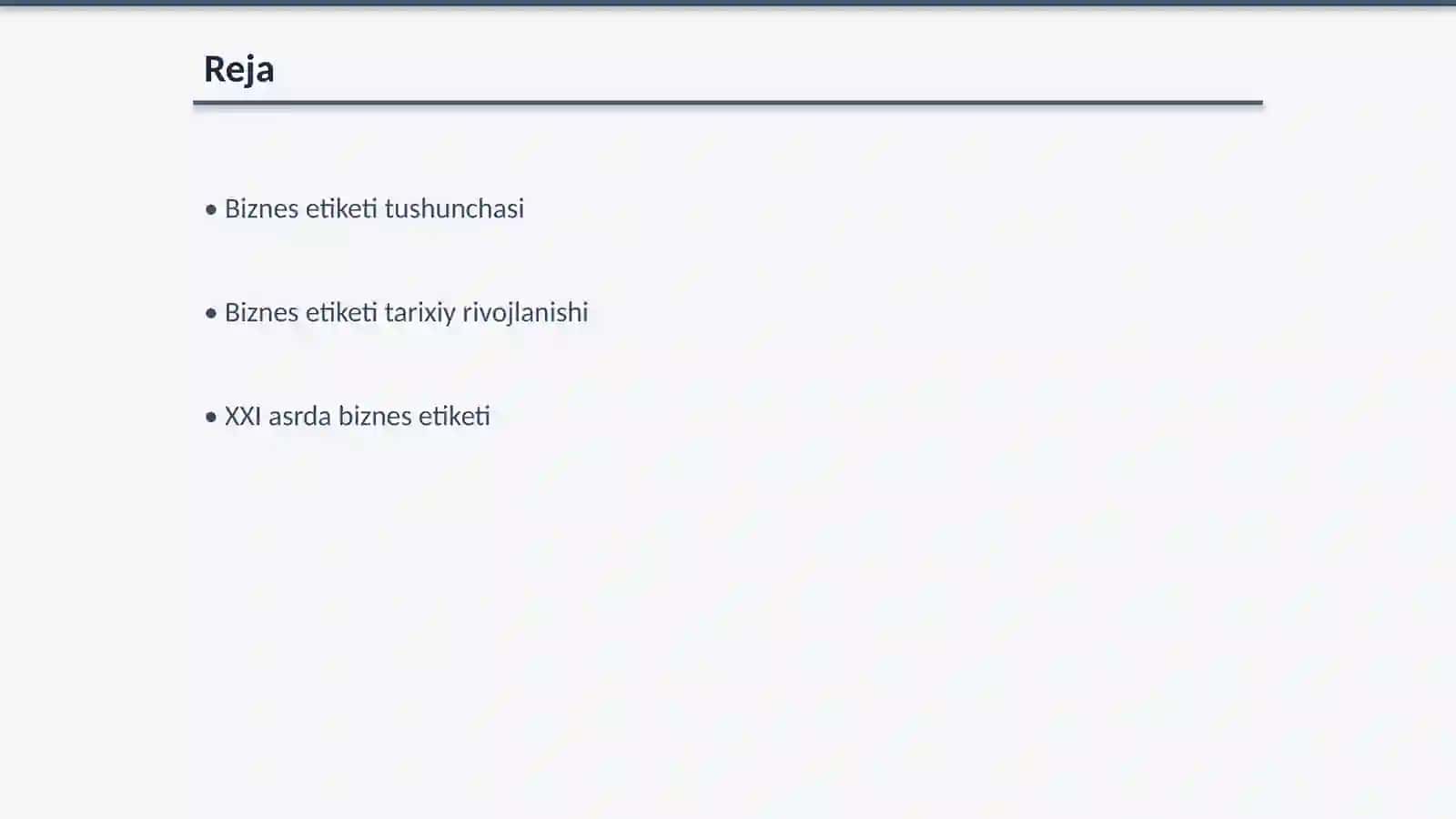 Biznes etiketi tarixi va tamoyillari 2