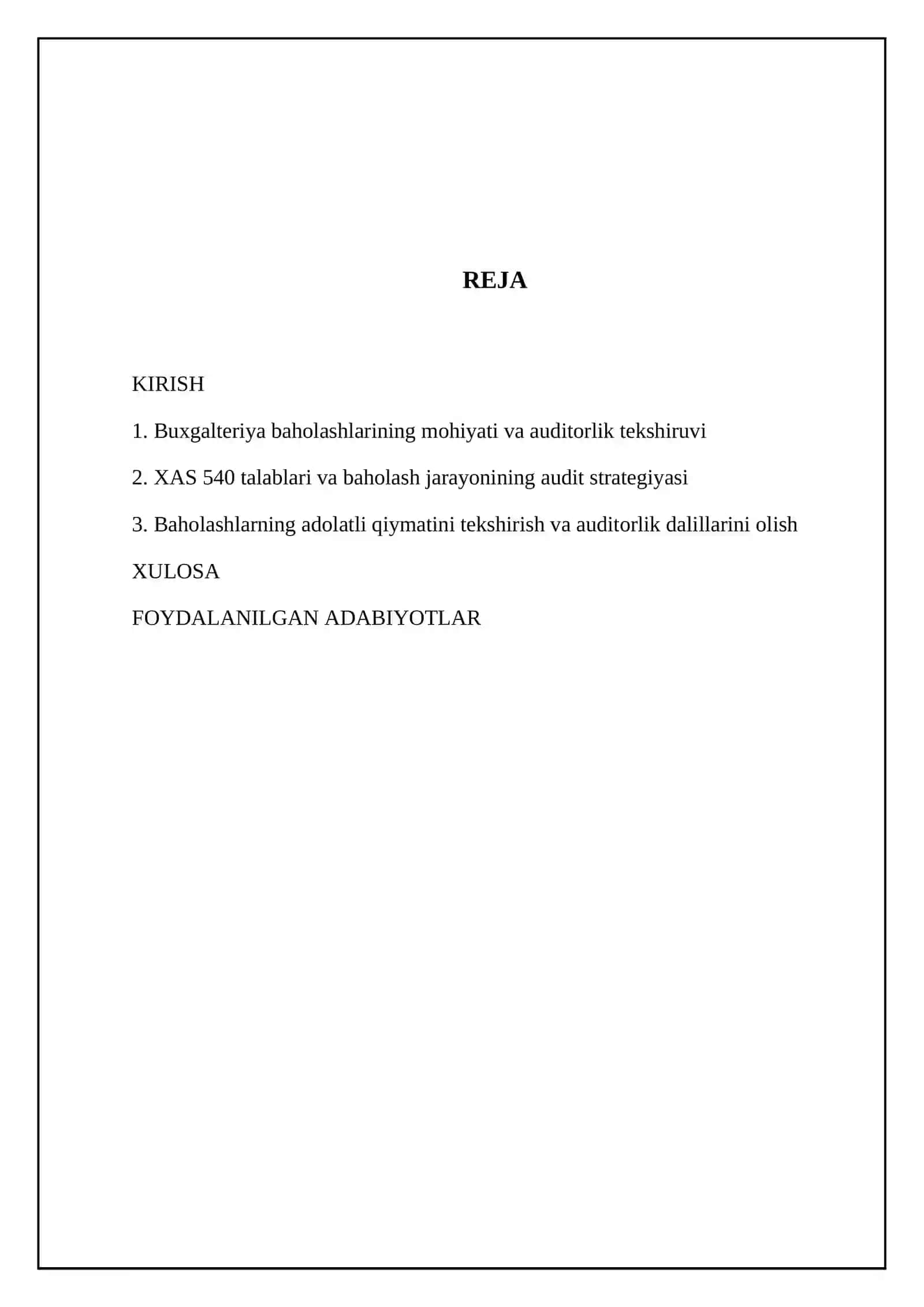 Buxgalteriya baholari va adolatli qiymat auditi (XAS 540) 2