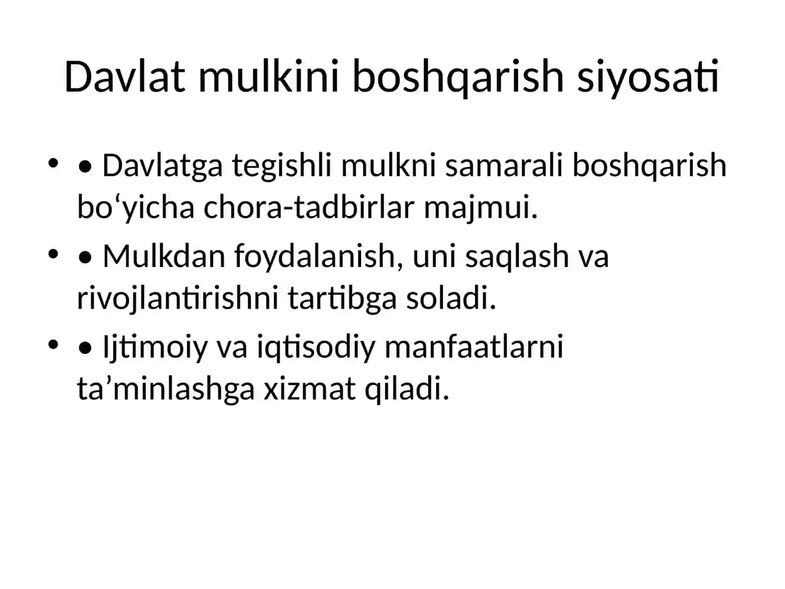 Davlatning mulkini boshqarish siyosati 2