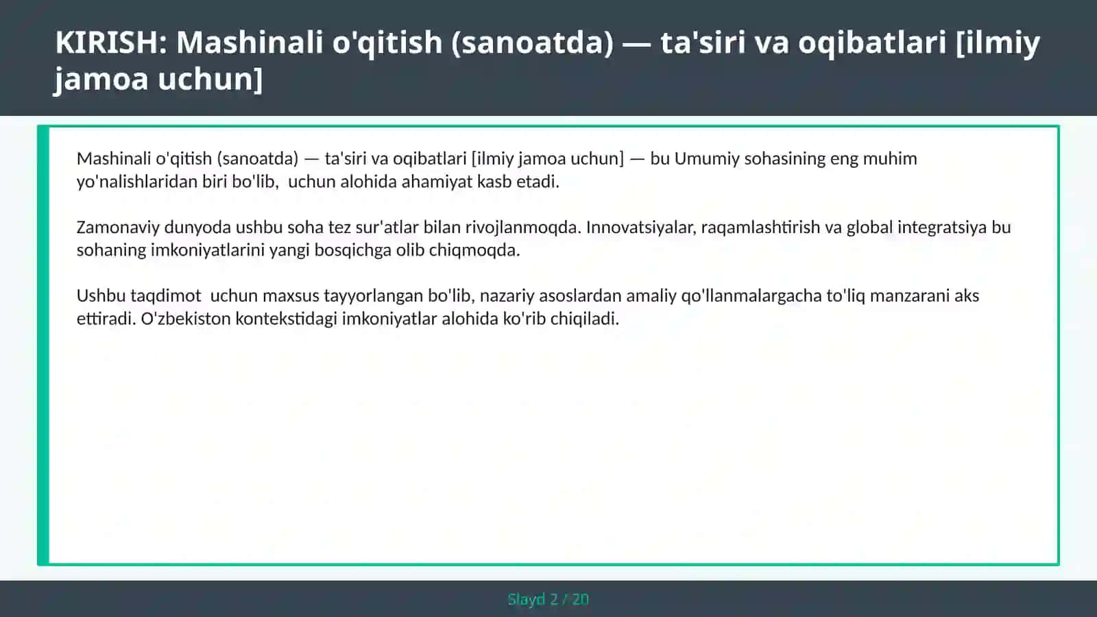 Mashinali o'qitish (sanoatda) — ta'siri va oqibatlari [ilmiy jamoa uchun] 2