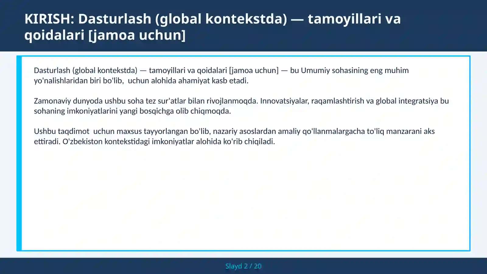 Dasturlash (global kontekstda) — tamoyillari va qoidalari [jamoa uchun] 2