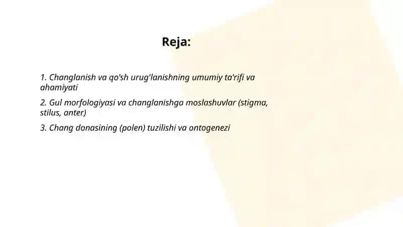 Changlanish biologiyasi va qo'sh uruglanish jarayoni sxema bosqichma bosqich izohli taqdimot 2